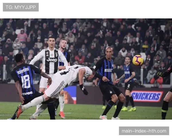 国家德比预热:意大利媒体盘点尤文与国米近年经典对决